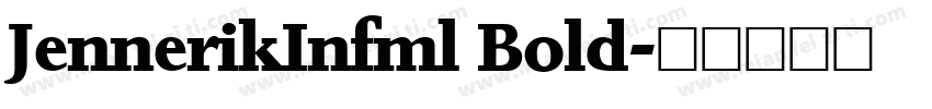 JennerikInfml Bold字体转换